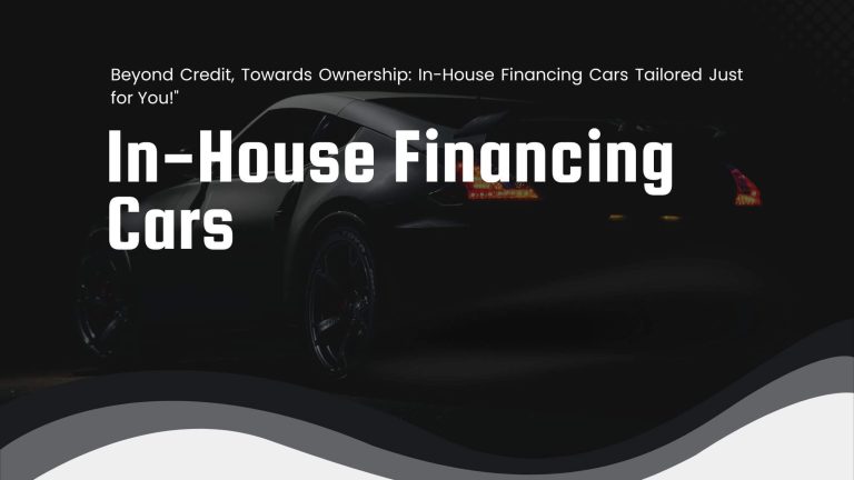 In-House Financing Cars
